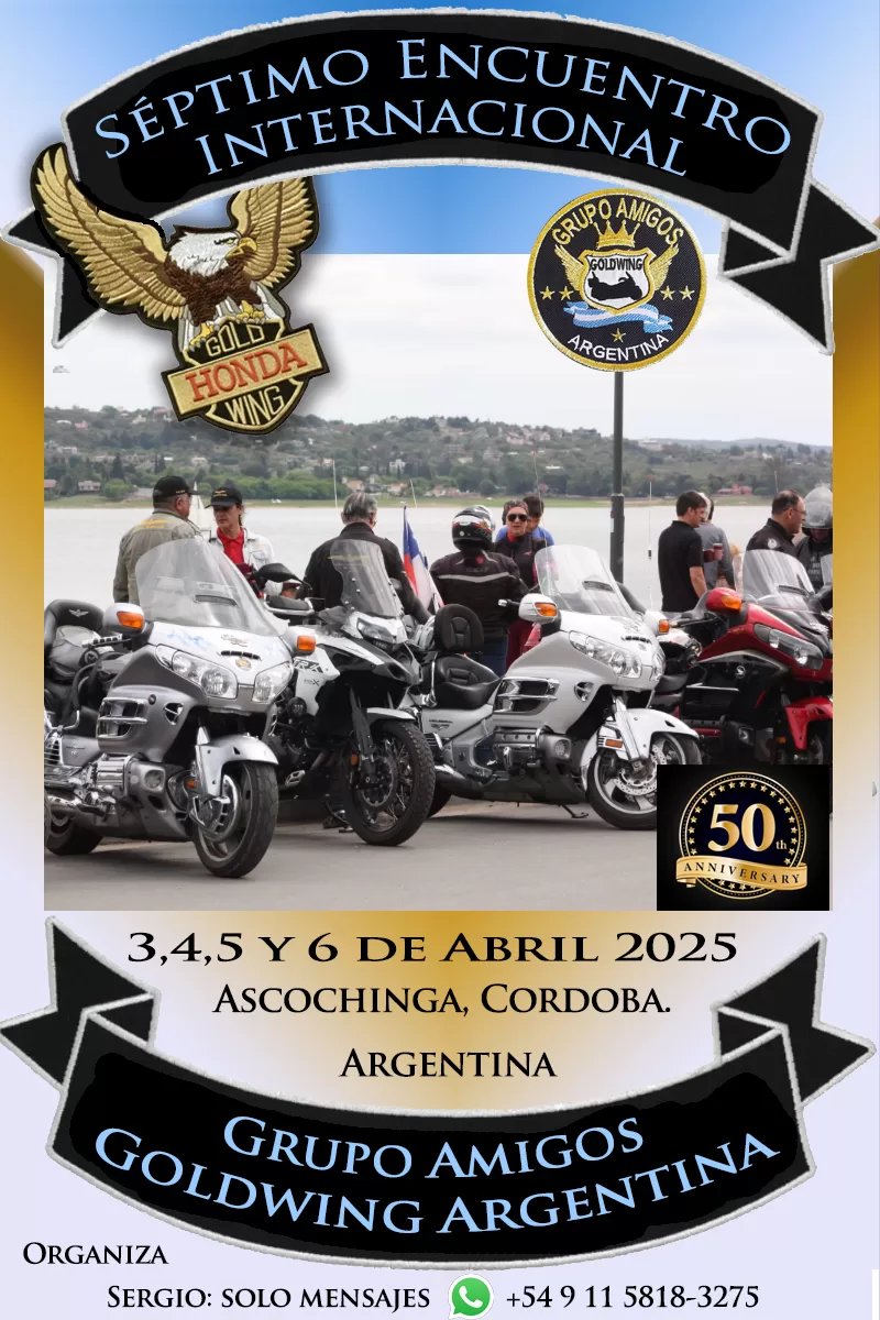 En este momento estás viendo 7mo. Encuentro Internacional Grupo Amigos Goldwing Argentina
